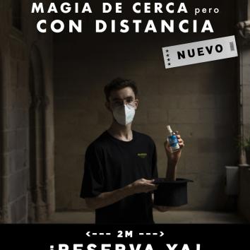 MAGIA DE CERCA pero con DISTANCIA