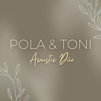 Pola Y Toni - Acoustic Duo