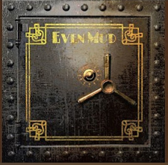 Even Mud